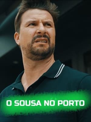 O Sousa no Porto poszter