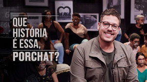 Que História é Essa, Porchat? kép