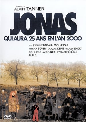 Jonas qui aura 25 ans en l'an 2000 poszter