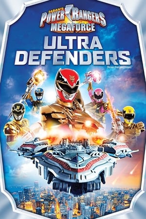 Power Rangers Megaforce: Ultra Defenders poszter