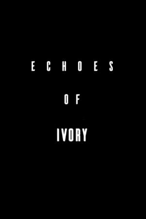 Echoes Of Ivory poszter