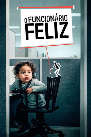 The Happy Worker - Or How Work Was Sabotaged poszter