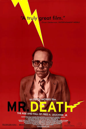 Mr. Death: The Rise and Fall of Fred A. Leuchter, Jr. poszter