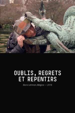 Oublis, Regrets et Repentirs poszter