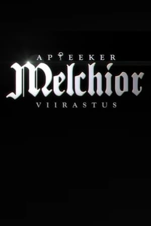 Apteeker Melchior. Viirastus poszter