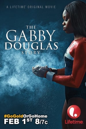 Gabby Douglas - egy tornászlány története poszter