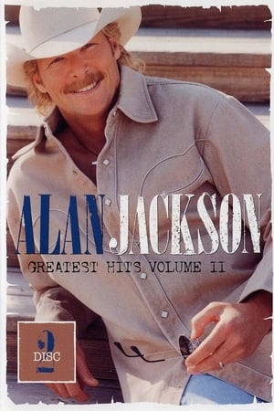 Alan Jackson: Greatest Hits Volume II Disc 2 poszter