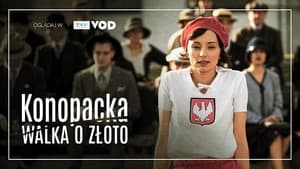 Konopacka. Walka o złoto háttérkép