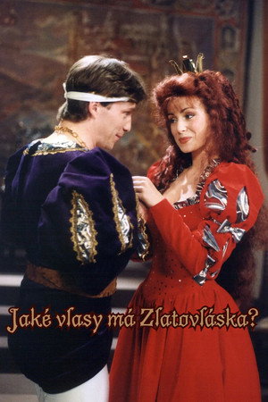 Jaké vlasy má Zlatovláska? poszter