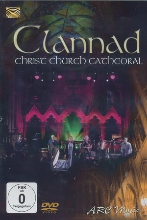 Clannad - Live At Christ Church Cathedral poszter