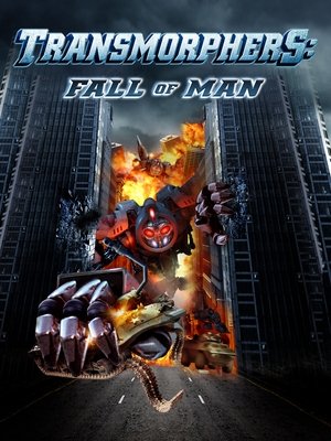 Transmorphers - Robotinvázió poszter
