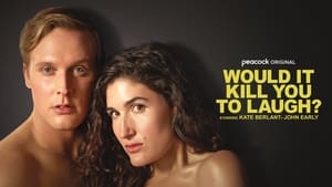 Would It Kill You to Laugh? Starring Kate Berlant + John Early háttérkép