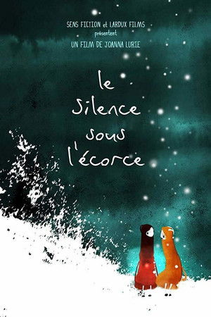 Le silence sous l'écorce poszter