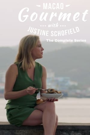 Macao Gourmet With Justine Schofield