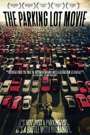 The Parking Lot Movie poszter