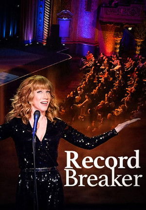 Kathy Griffin: Record Breaker poszter