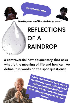 Reflections in a Raindrop: A Student Film poszter