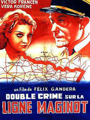 Double crime sur la ligne Maginot poszter