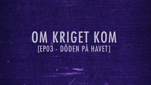 Om kriget kom 1. évad Ep.3 3. epizód