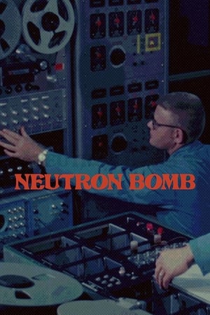 The Neutron Bomb poszter