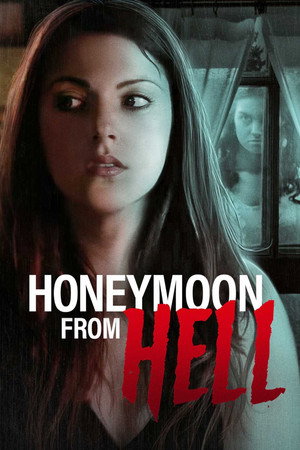 Honeymoon From Hell poszter