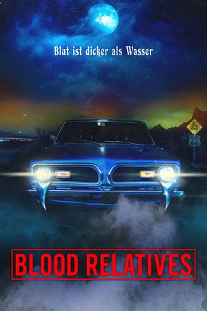 Blood Relatives poszter
