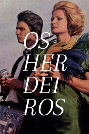 Os Herdeiros poszter