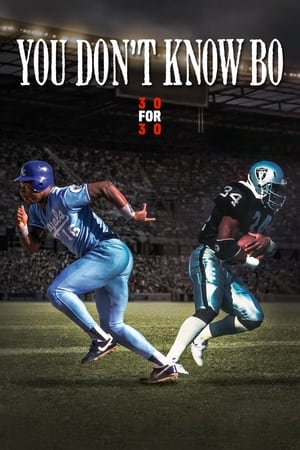 You Don't Know Bo: The Legend of Bo Jackson