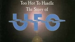 Too Hot to Handle: The Story of UFO háttérkép