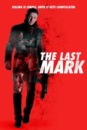 The Last Mark poszter