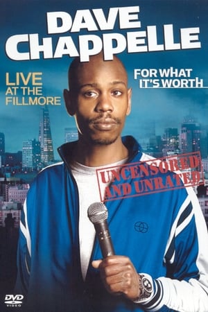 Dave Chappelle: For What It's Worth poszter