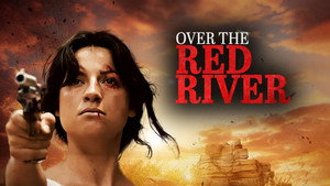 Over The Red River háttérkép