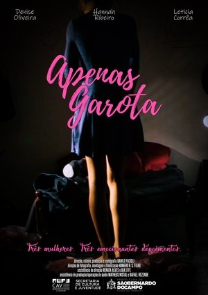 Apenas Garota poszter