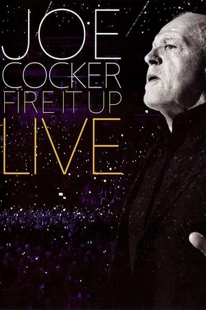 Joe Cocker: Fire It Up Live poszter