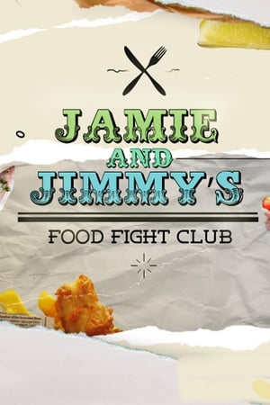 Jamie and Jimmy's Food Fight Club