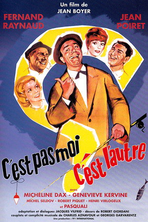 C'est pas moi, c'est l'autre poszter
