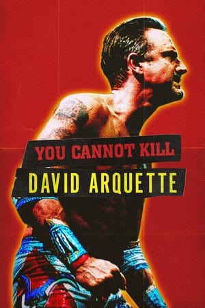 You Cannot Kill David Arquette poszter