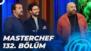 MasterChef Türkiye 5. évad Ep.132 132. epizód