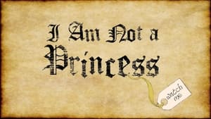 I Am Not a Princess háttérkép