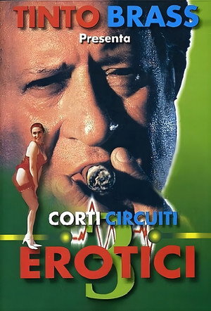 Corti circuiti erotici Vol.3 poszter
