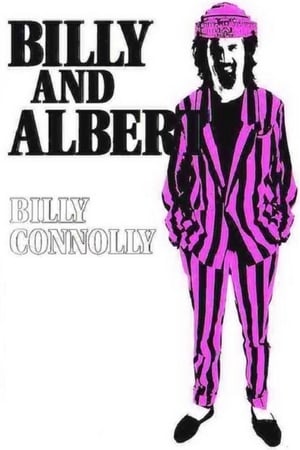 Billy Connolly: Billy and Albert (Live at the Royal Albert Hall) poszter