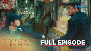 Maging Sino Ka Man 1. évad Ep.10 10. epizód