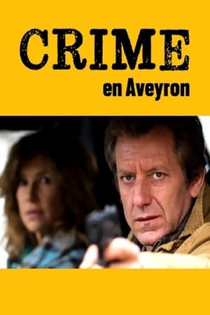 Crime en Aveyron poszter