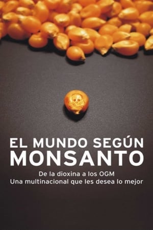 Le Monde selon Monsanto poszter