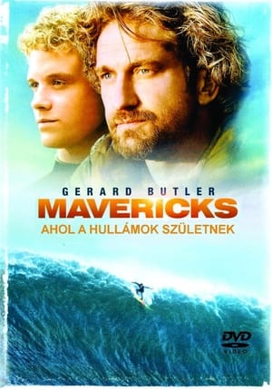 Mavericks - Ahol a hullámok születnek