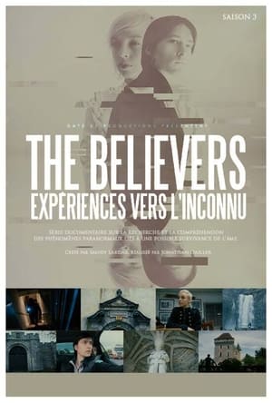 The Believers - Expériences vers l'inconnu