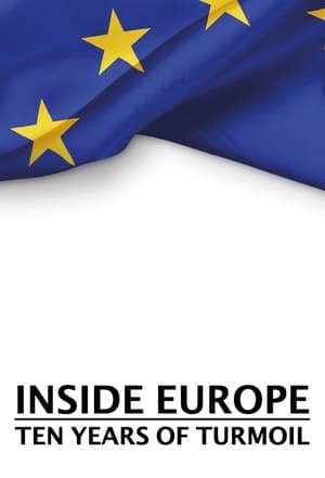 Inside Europe: Ten Years of Turmoil poszter