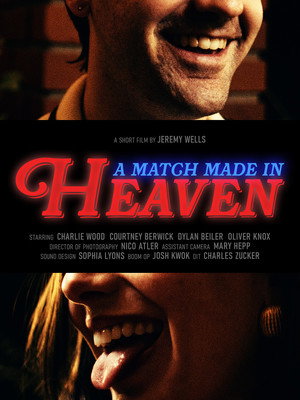 A Match Made in Heaven poszter