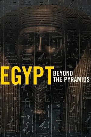 Egypt Beyond the Pyramids poszter