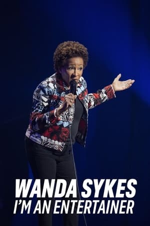 Wanda Sykes: I'm an Entertainer poszter